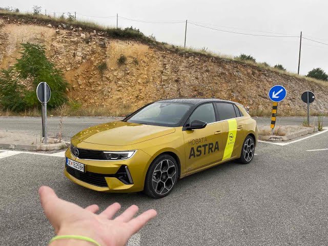 Opel Astra 2022 – Доминација! / Возиме Еп.65